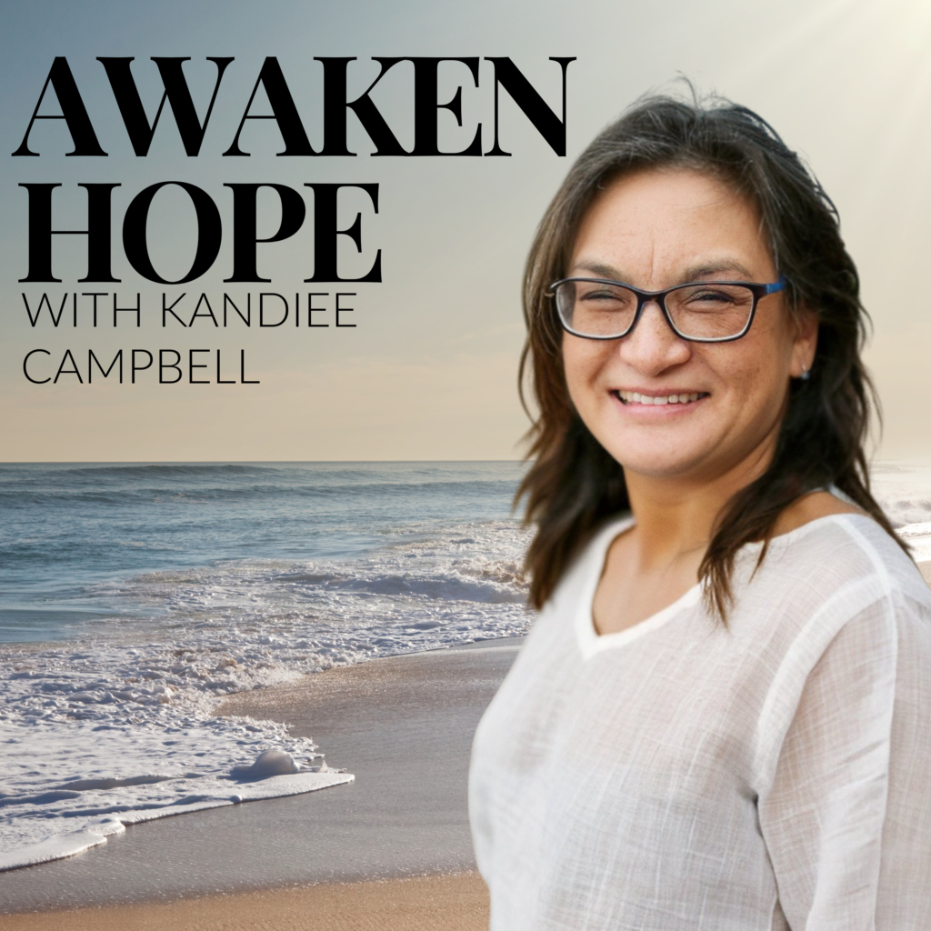 Kandiee Campbell teaching gratitude, hope, and healing laugh awaken hope self care